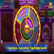 luana couto telegram