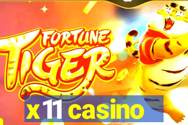 x11 casino