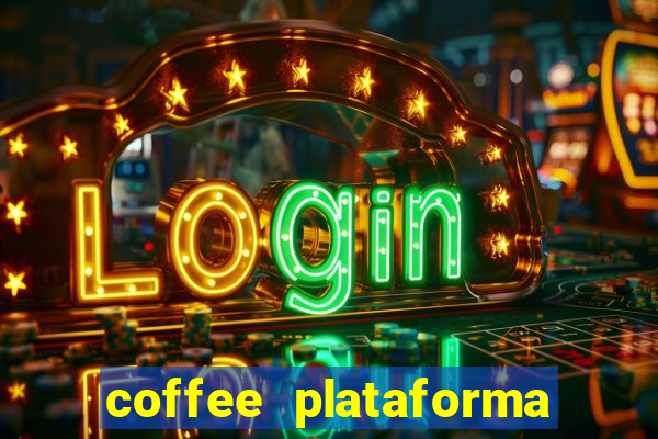 coffee plataforma de jogos