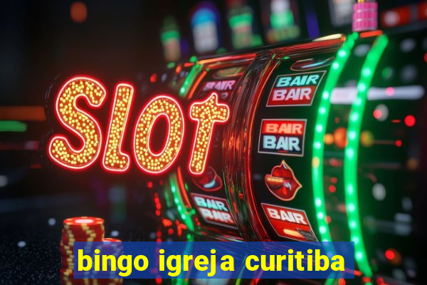 bingo igreja curitiba