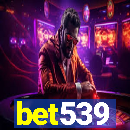 bet539