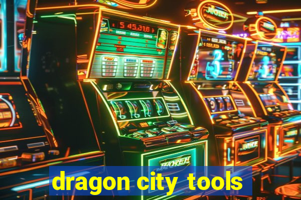 dragon city tools