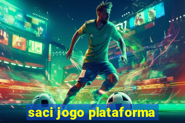 saci jogo plataforma