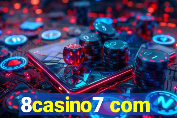 8casino7 com