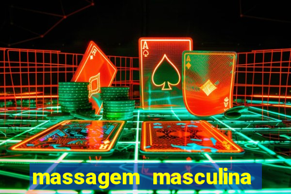 massagem masculina porto alegre