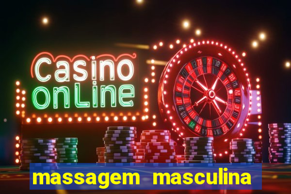 massagem masculina porto alegre