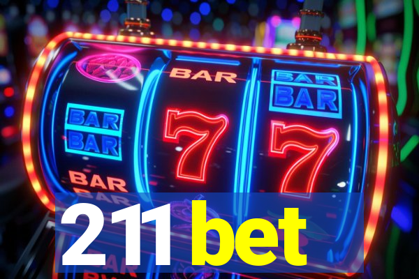 211 bet