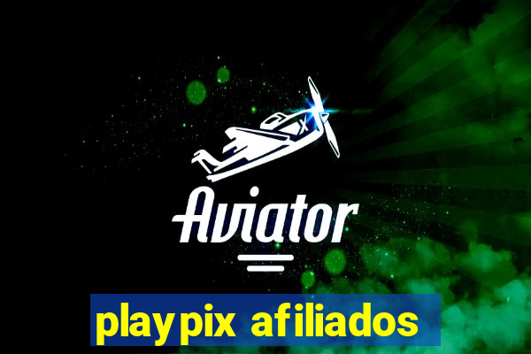 playpix afiliados