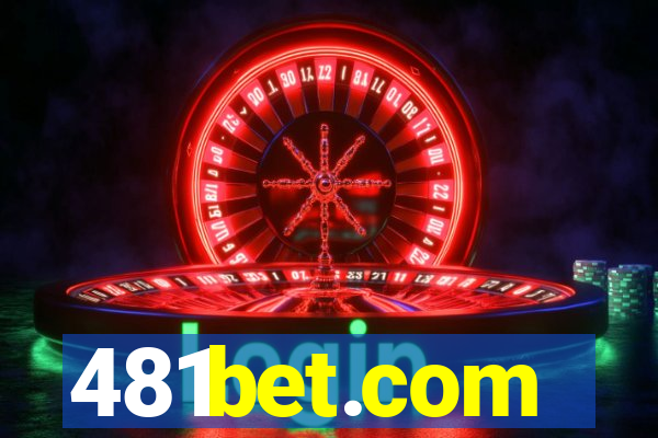 481bet.com