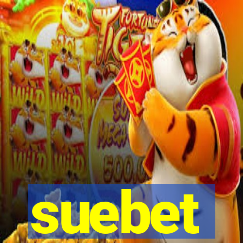 suebet