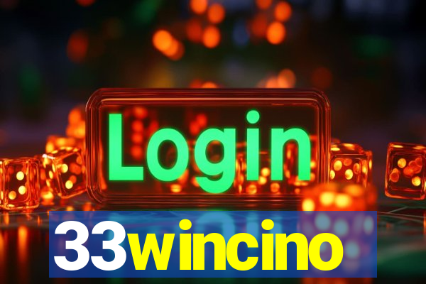 33wincino