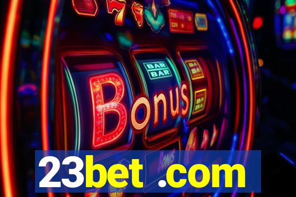 23bet .com