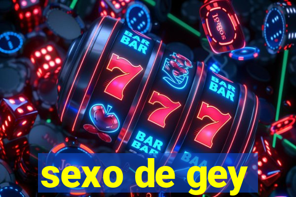 sexo de gey