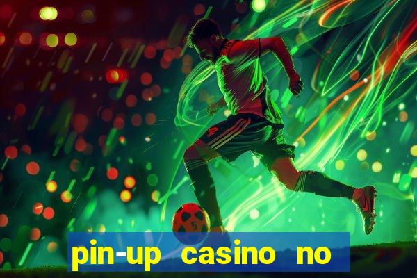 pin-up casino no deposit bonus code