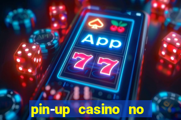 pin-up casino no deposit bonus code