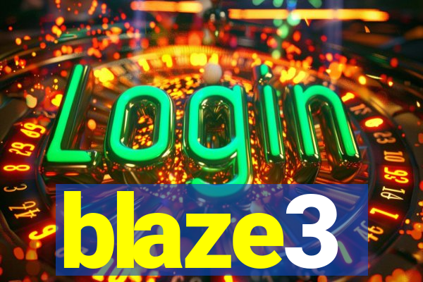 blaze3