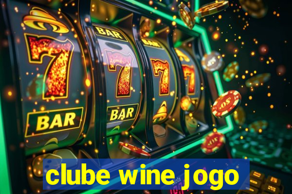 clube wine jogo