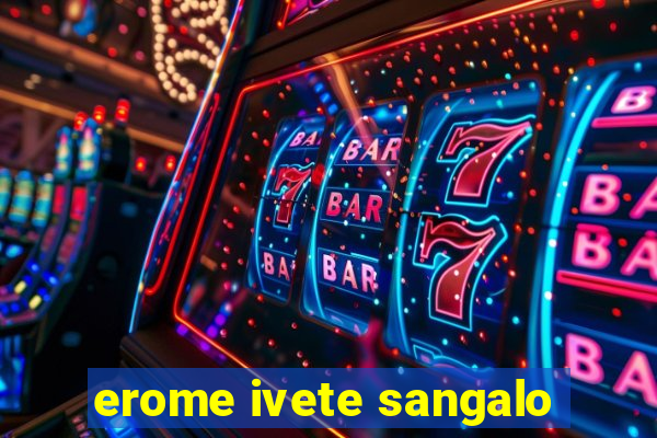 erome ivete sangalo