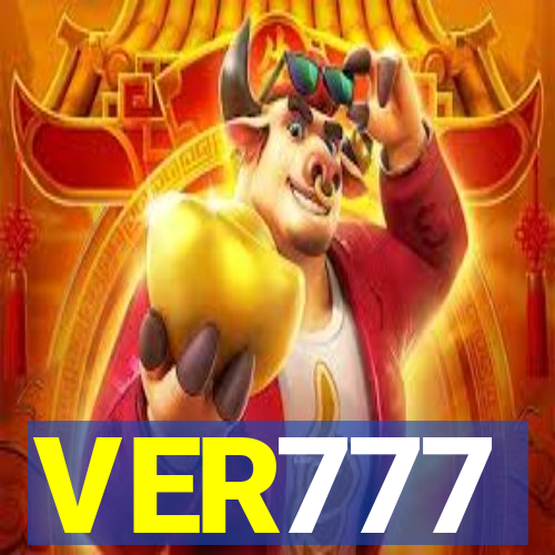 VER777