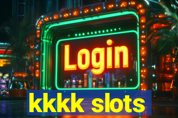 kkkk slots