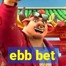 ebb bet