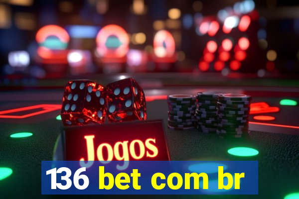 136 bet com br