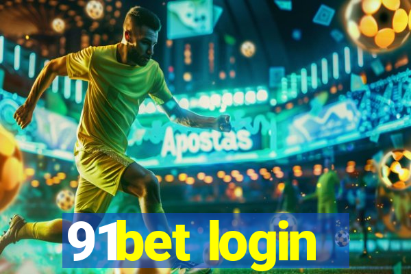 91bet login