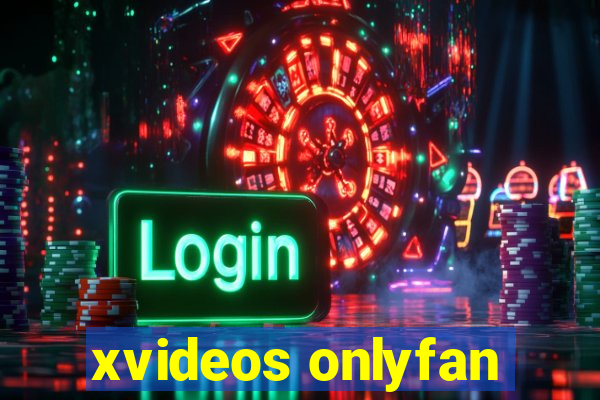 xvideos onlyfan