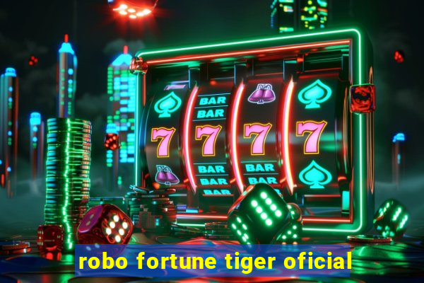 robo fortune tiger oficial