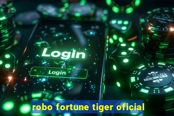 robo fortune tiger oficial