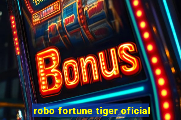 robo fortune tiger oficial