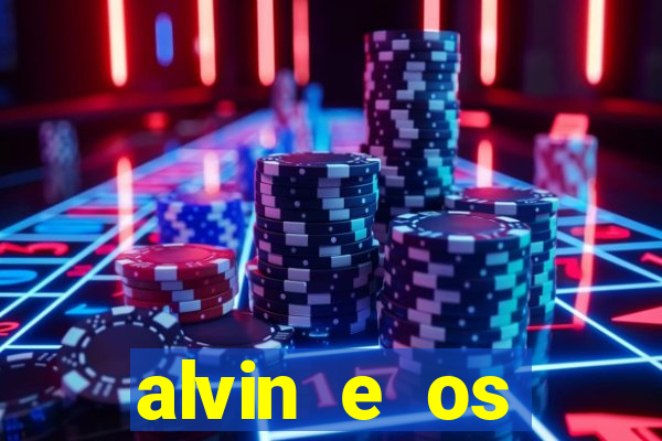 alvin e os esquilos 3 rede canais