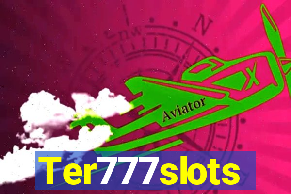 Ter777slots