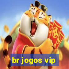 br jogos vip