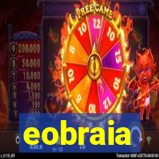 eobraia