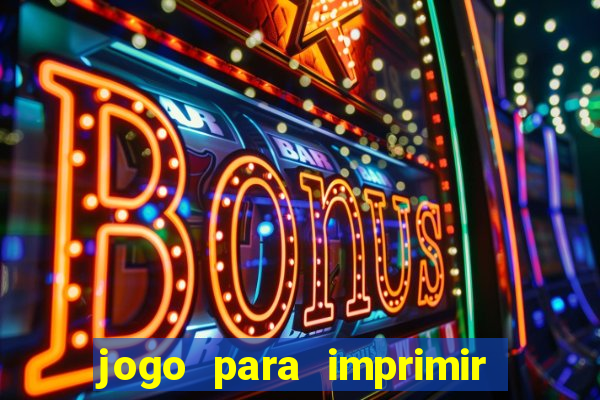 jogo para imprimir e montar