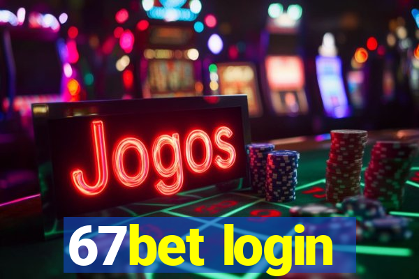 67bet login