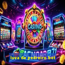 luva de pedreiro bet