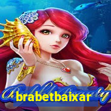 brabetbaixar