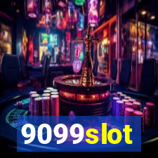 9099slot