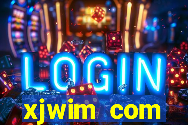 xjwim com plataforma login