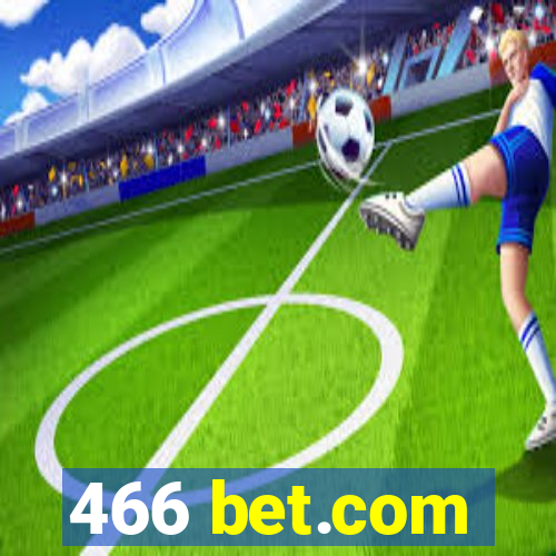 466 bet.com