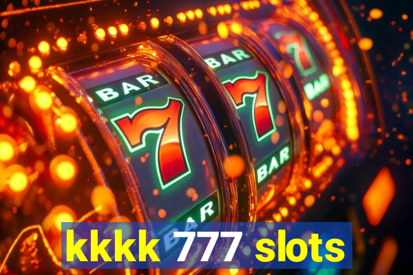 kkkk 777 slots