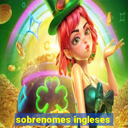 sobrenomes ingleses