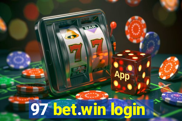 97 bet.win login