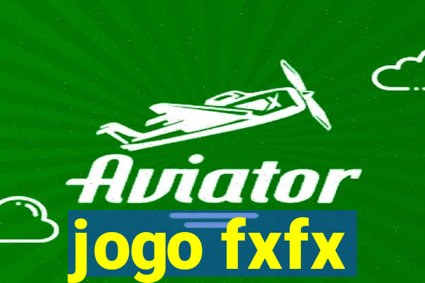 jogo fxfx