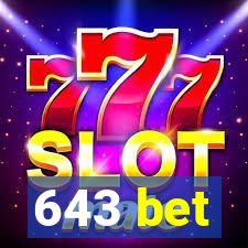 643 bet