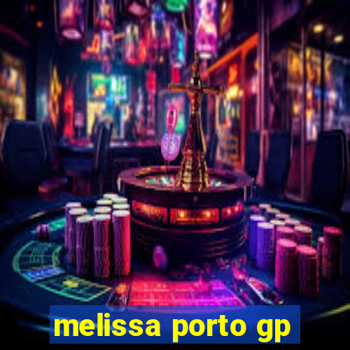 melissa porto gp