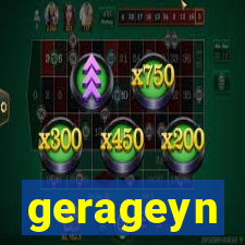 gerageyn