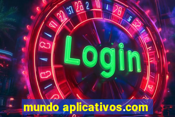 mundo aplicativos.com